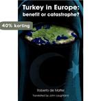 Turkey in Europe 9780852447321 Roberto De Mattei, Verzenden, Zo goed als nieuw, Roberto De Mattei