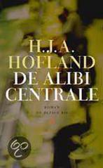 De alibicentrale 9789023439479 H.J.A. Hofland, Boeken, Verzenden, Gelezen, H.J.A. Hofland
