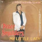 vinyl single 7 inch - Peter Smulders - My Little Lady, Verzenden, Zo goed als nieuw