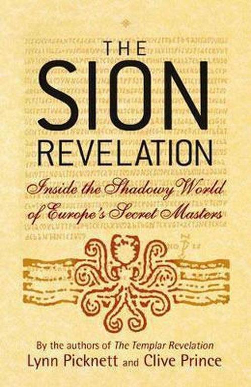 The Sion Revelation - Clive Prince, Lynn Picknett - 97803167, Boeken, Godsdienst en Theologie, Verzenden