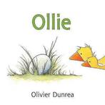 Gonnie & vriendjes - Ollie 9789462292482 Olivier Dunrea, Boeken, Verzenden, Zo goed als nieuw, Olivier Dunrea