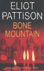 Bone Mountain 9780099422068 E Pattison, Verzenden, Gelezen, E Pattison