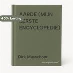 AARDE (MIJN EERSTE ENCYCLOPEDIE) 9789020922486, Boeken, Verzenden, Gelezen, Dirk Musschoot
