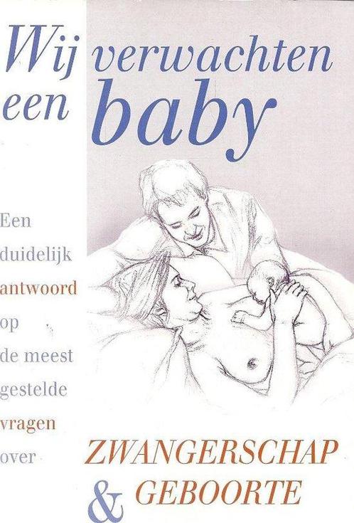 Wij Verwachten Een Baby 9789043802420 Paul Smits, Boeken, Zwangerschap en Opvoeding, Gelezen, Verzenden