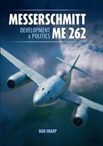 9781911704058 Messerschmitt Me 262: Development and Politics, Verzenden, Nieuw, Dan Sharp
