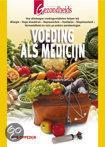 Voeding Als Medicijn 9789021595184, Boeken, Zo goed als nieuw, Verzenden