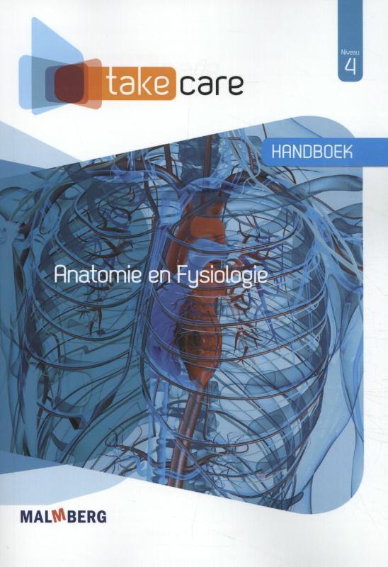 Take Care Anatomie en Fysiologie niveau 4 Hand 9789402035520, Boeken, Wetenschap, Zo goed als nieuw, Verzenden