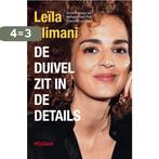 De duivel zit in de details 9789046823231 Leïla Slimani, Boeken, Literatuur, Verzenden, Zo goed als nieuw, Leïla Slimani