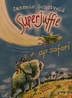 Superjuffie op Safari 9789000354368 Janneke Schotveld, Verzenden, Gelezen, Janneke Schotveld