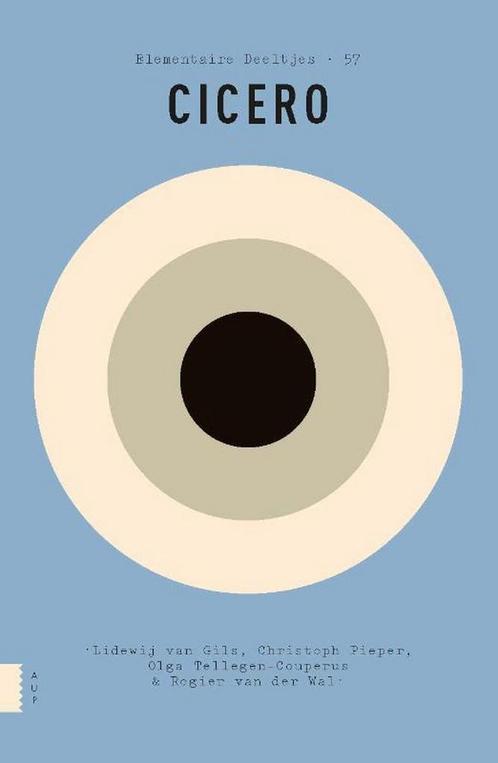 Cicero / Elementaire Deeltjes / 57 9789462983779, Boeken, Geschiedenis | Wereld, Zo goed als nieuw, Verzenden