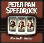 cd digi - Peter Pan Speedrock - Lucky Bastards, Verzenden, Zo goed als nieuw