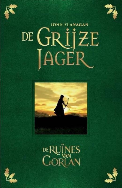 De ruïnes van Gorlan / De Grijze Jager / 1 9789025774844, Boeken, Kinderboeken | Jeugd | 10 tot 12 jaar, Zo goed als nieuw, Verzenden