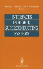 Interfaces in High-Tc Superconducting Systems. Shinde, L., Shinde, Subhash L., Zo goed als nieuw, Verzenden