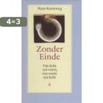 Zonder einde 9789076681078 Hans Korteweg, Verzenden, Gelezen, Hans Korteweg