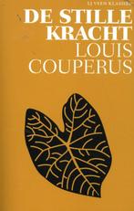 De stille kracht / LJ Veen Klassiek / 1 9789020416640, Boeken, Verzenden, Zo goed als nieuw, Louis Couperus