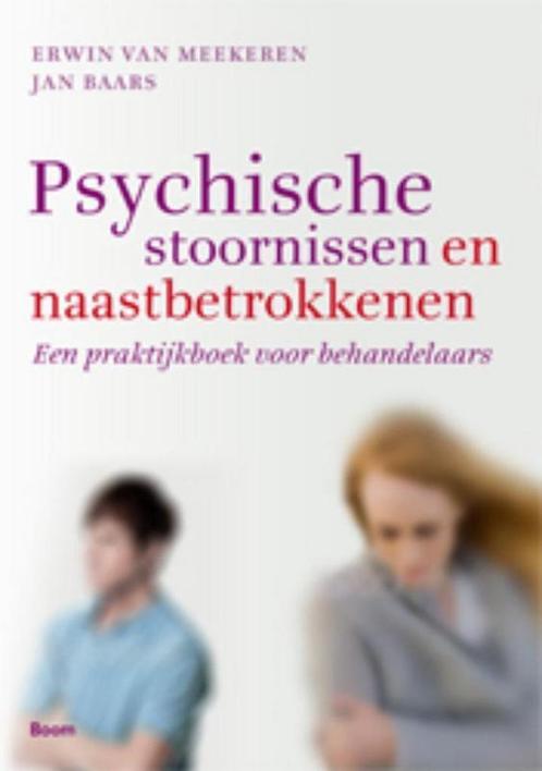 Psychische stoornissen en naastbetrokkenen 9789461054821, Boeken, Psychologie, Zo goed als nieuw, Verzenden