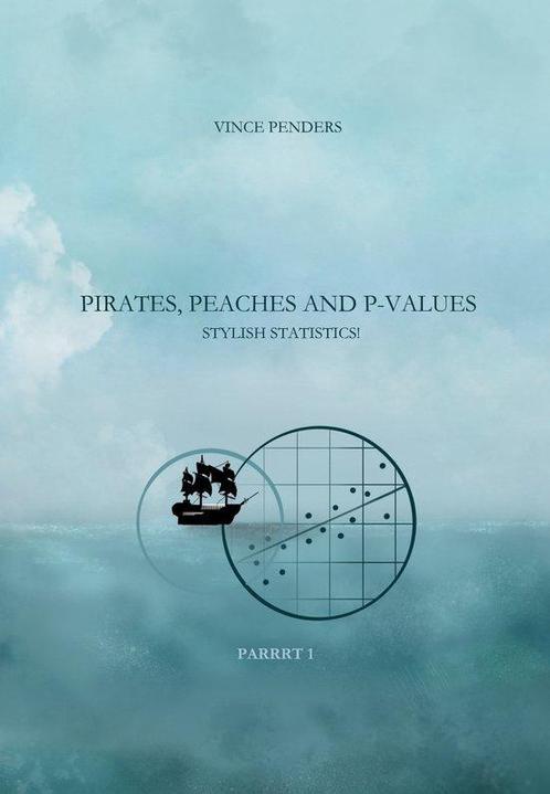 9789086664849 Pirates, Peaches and P-values parrrt 1, Boeken, Schoolboeken, Gelezen, Verzenden