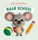 Boek: Stap voor stap - Naar school - (als nieuw), Verzenden, Zo goed als nieuw