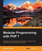 Modular Programming with PHP 7 9781786462954 Branko Ajzele, Verzenden, Gelezen, Branko Ajzele