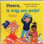 Hoera, ik krijg een potje! 9789048845712, Boeken, Verzenden, Gelezen, Marianne Busser en Ron Schroder