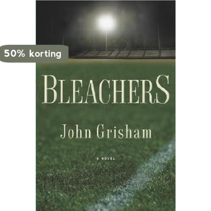 Bleachers 9780385511612 John Grisham, Boeken, Taal | Engels, Gelezen, Verzenden