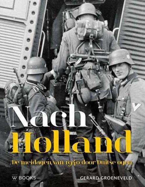 9789462582453 Nach Holland ! | Tweedehands, Boeken, Studieboeken en Cursussen, Zo goed als nieuw, Verzenden