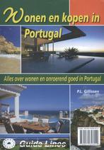 Wonen en kopen in Portugal / Wonen en kopen in 9789074646949, Boeken, Verzenden, Gelezen, Peter Gillissen