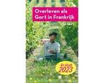 Boek Overleven als Gort in Frankrijk 9789083343211, Verzenden, Zo goed als nieuw