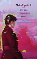 Reis naar het ongerijmde (9789464520323, Michael Ignatieff), Verzenden, Nieuw