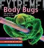 Extreme: Body bugs: uninvited guests on your body by Trevor, Boeken, Verzenden, Gelezen, Trevor Day