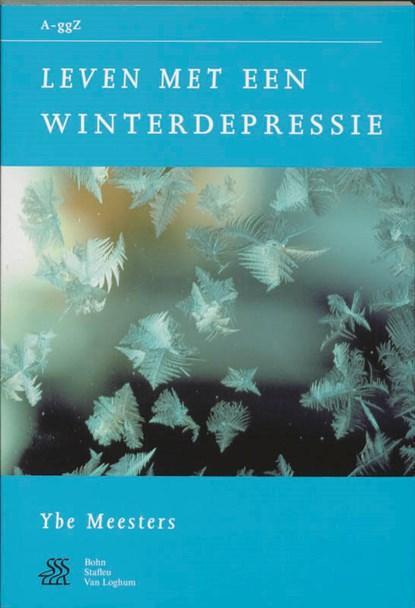 Leven met een winterdepressie | 9789031339129 | Y. Meesters, Boeken, Wetenschap, Zo goed als nieuw