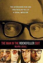 The Man in the Rockefeller Suit 9780670022748 Mark Seal, Gelezen, Mark Seal, Verzenden