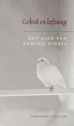 GEBED EN LOFZANG 9789033127243 Johannes Calvijn, Boeken, Verzenden, Zo goed als nieuw, Johannes Calvijn