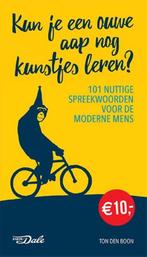 Kun je een ouwe aap nog kunstjes leren? 9789460773150, Boeken, Verzenden, Zo goed als nieuw, Ton den Boon