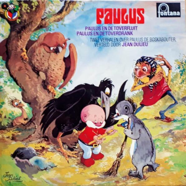 Lp - Paulus De Boskabouter - Paulus En De Toverfluit / Paulu, Cd's en Dvd's, Vinyl | Kinderen en Jeugd, Verzenden