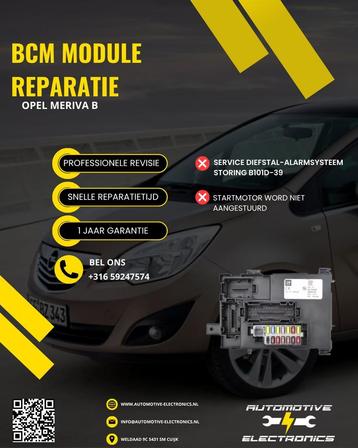 Opel Meriva Startblokkering reparatie BCM storing B101D-39 beschikbaar voor biedingen