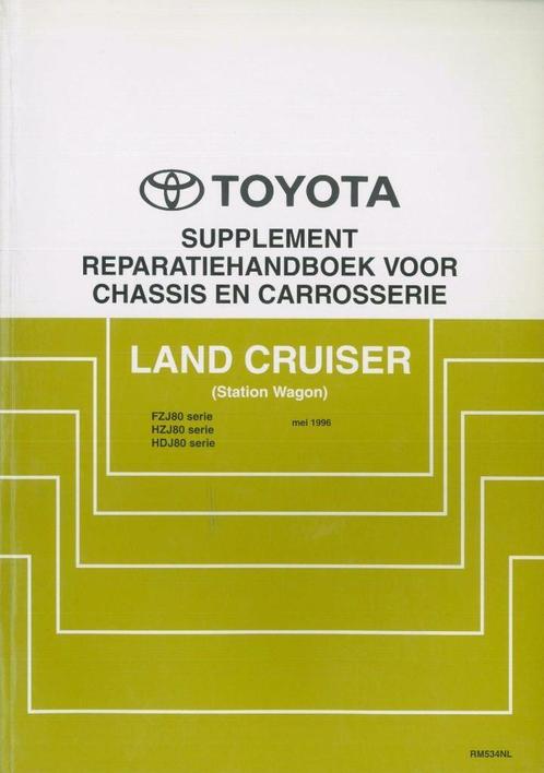 1996 Toyota Land Cruiser Chassis Carosserie Reparatieboek, Auto diversen, Handleidingen en Instructieboekjes, Verzenden