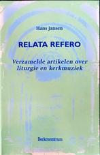 Relata refero 9789023906247 Hannah Jansen, Boeken, Verzenden, Zo goed als nieuw, Hannah Jansen