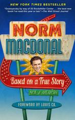 Based on a True Story 9780812983869 Norm Macdonald, Verzenden, Gelezen, Norm Macdonald