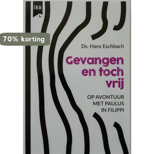 Gevangen en toch vrij 9789032300951 Hans ds, Boeken, Godsdienst en Theologie, Zo goed als nieuw, Verzenden