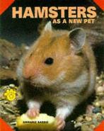 Barrie, Anmarie : Hamsters as a New Pet, Gelezen, Anmarie Barrie, Verzenden