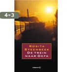 De trein naar Oefa 9789029572828 Rosita Steenbeek, Boeken, Verzenden, Gelezen, Rosita Steenbeek