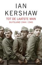 Tot de laatste man 9789049103569 Ian Kershaw, Boeken, Verzenden, Gelezen, Ian Kershaw