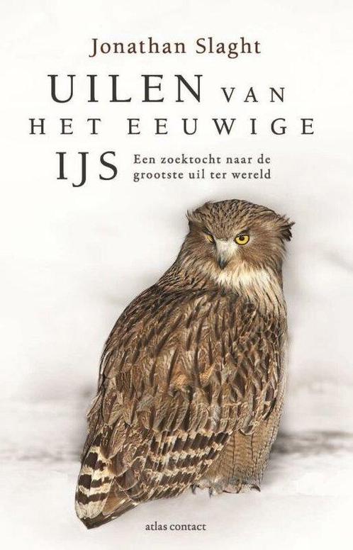 9789045044828 Uilen van het eeuwige ijs | Tweedehands, Boeken, Schoolboeken, Zo goed als nieuw, Verzenden