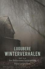 Lugubere winterverhalen 9789082201680 Peter Langendam, Boeken, Sprookjes en Fabels, Gelezen, Peter Langendam, Verzenden