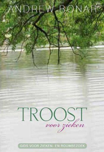 Andrew Bonar, Troost voor zieken, Boeken, Godsdienst en Theologie, Christendom | Protestants, Nieuw, Ophalen of Verzenden