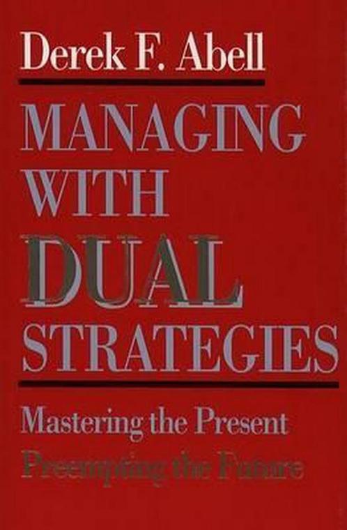 Managing with Dual Strategies 9780029001455 DEREK F. ABELL, Boeken, Overige Boeken, Gelezen, Verzenden