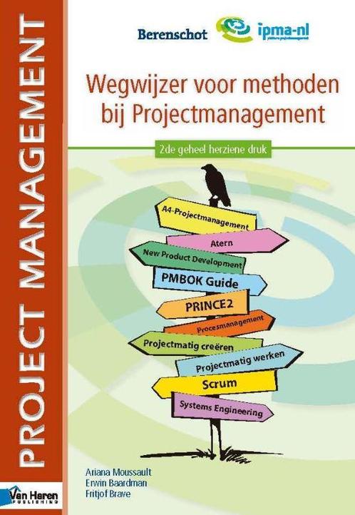 Wegwijzer voor methoden bij Projectmanagement 9789087536398, Boeken, Studieboeken en Cursussen, Zo goed als nieuw, Verzenden