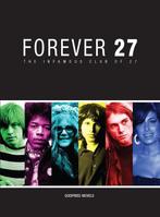 Forever 27: The Infamous Club Of 27, Boeken, Overige Boeken, Nieuw, Verzenden