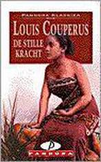 De stille kracht / Pandora klassiek 9789025455347, Boeken, Verzenden, Gelezen, Louis Couperus